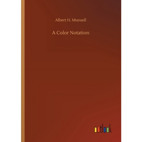 A Color Notation Paperback, Outlook Verlag