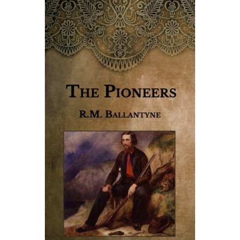 The Pioneers Paperback, Independently Published, English, 9798590731282