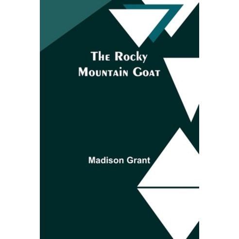 (영문도서) The Rocky Mountain Goat Paperback, Alpha Edition, English, 9789357979054
