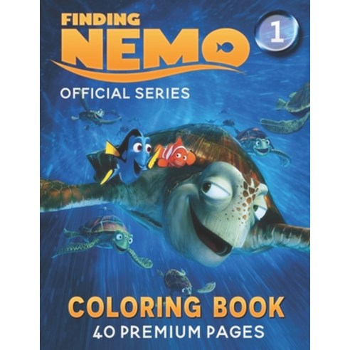 Finding Nemo Coloring Book Vol1: Interesting Coloring Book With 40 Images For Kids of all ages with ... Paperback, Independently Published