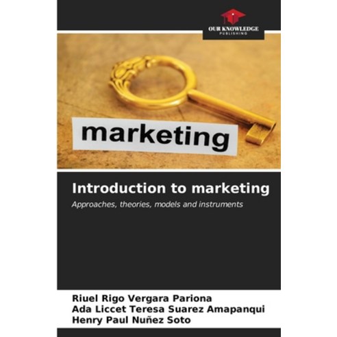 (영문도서) Introduction to marketing Paperback, Our Knowledge Publishing, English, 9786206671060