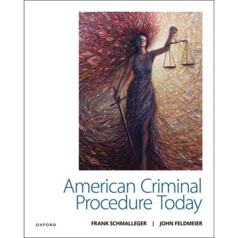 (영문도서) American Criminal Procedure Today Paperback, Oxford University Press, USA, English, 9780197576823