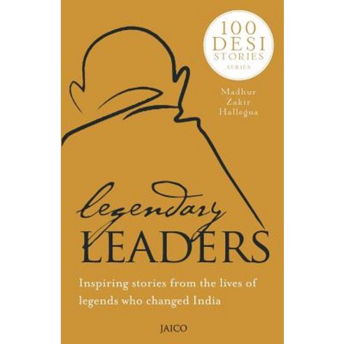 (영문도서) 100 Desi Stories Series: Legendary Leaders Paperback, Jaico Publishing House, English, 9789386867148