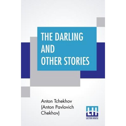 (영문도서) The Darling And Other Stories: Translated By Constance Garnett Paperback, Lector House, English, 9789353367855