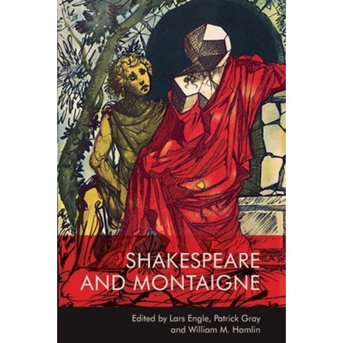 (영문도서) Shakespeare and Montaigne Paperback, Edinburgh University Press, English, 9781474458245