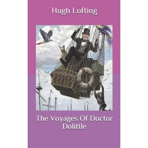 The Voyages Of Doctor Dolittle Paperback, Independently Published, English, 9798697011591