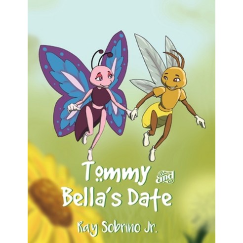 Tommy and Bella''s Date Paperback, Mulberry Books, English, 9781952864377