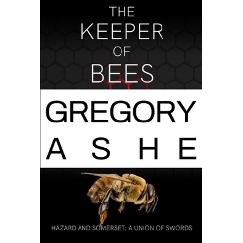 (영문도서) The Keeper of Bees Paperback, Independently Published, English, 9798666004722