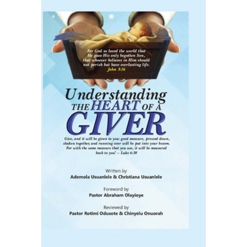 Understanding The Heart Of A Giver Paperback, Groupe Haus Inc, English, 9780995970939