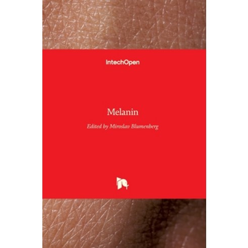 (영문도서) Melanin Hardcover, Intechopen, English, 9789535129790