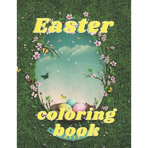 Easter coloring book: A Coloring Book of 35 Unique Easter Coe Stress relief Book Designs Paperback Paperback, Independently Published, English, 9798726392035