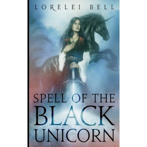 Spell of the Black Unicorn (Chronicles of Zofia Trickenbod Book 1) Paperback, Blurb, English, 9781715705053