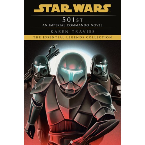 (영문도서) 501st: Star Wars Legends (Imperial Commando): An Imperial Commando Novel Paperback, Random House Worlds, English, 9780593726105
