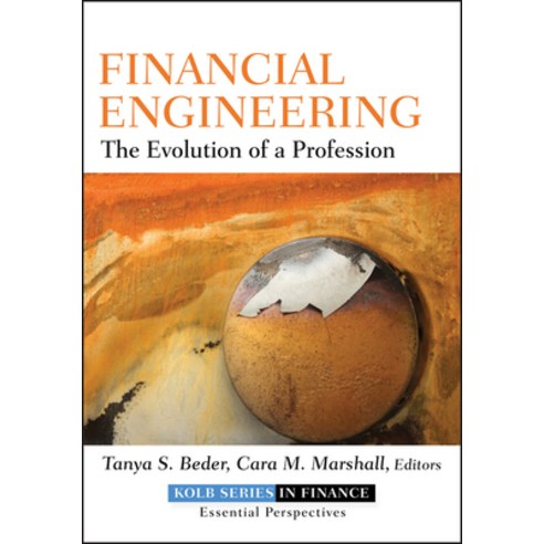 Financial Engineering: The Evolution of a Profession Hardcover, Wiley, English, 9780470455814