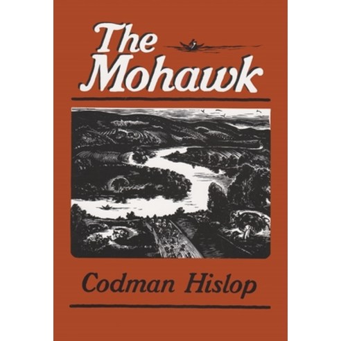 (영문도서) The Mohawk Paperback, Syracuse University Press, English, 9780815624721