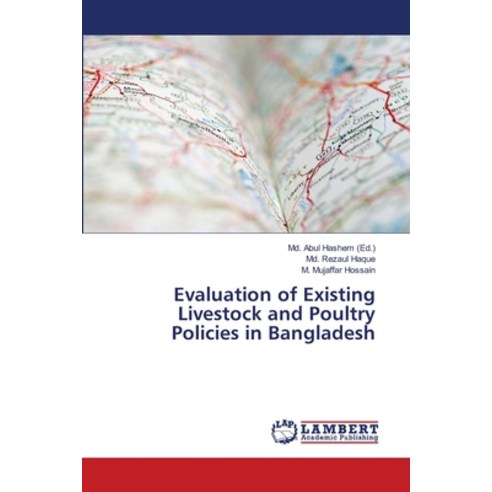 (영문도서) Evaluation of Existing Livestock and Poultry Policies in Bangladesh Paperback, LAP Lambert Academic Publis..., English, 9786202052214