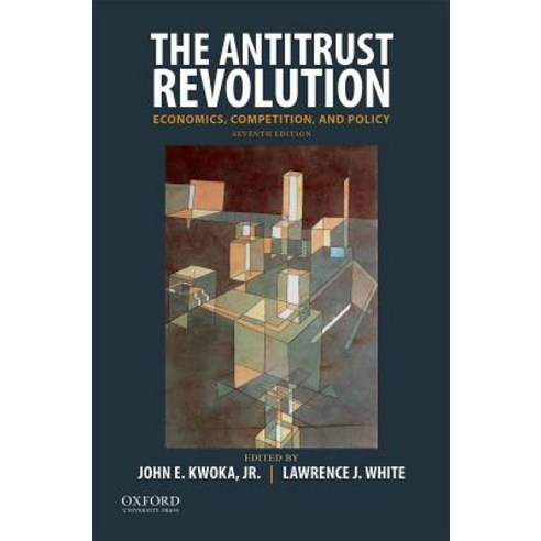 (영문도서) The Antitrust Revolution: Economics Competition and Policy Paperback, Oxford University Press, USA, English, 9780190668839