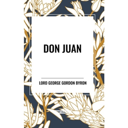 (영문도서) Don Juan Hardcover, Start Classics, English, 9798880903962