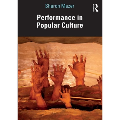 (영문도서) Performance in Popular Culture Paperback, Routledge, English, 9781032036472