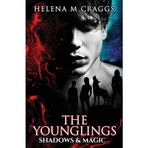 (영문도서) The Younglings: Shadows and Magic Paperback, Helena M Craggs, English, 9781919636504