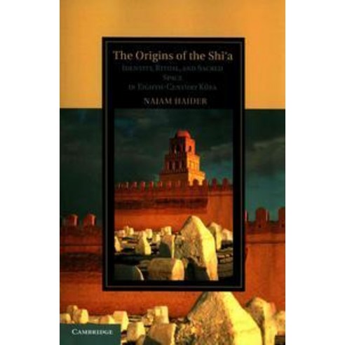 The Origins of the Sh `a, Cambridge University Press