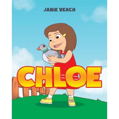 (영문도서) Chloe Paperback, Page Publishing, Inc., English, 9781643505312