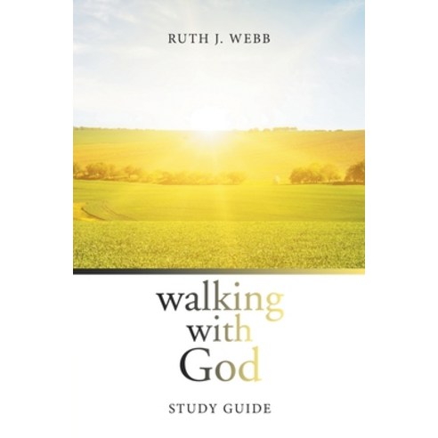 Walking with God: Study Guide Paperback, Xlibris Us, English, 9781664161412