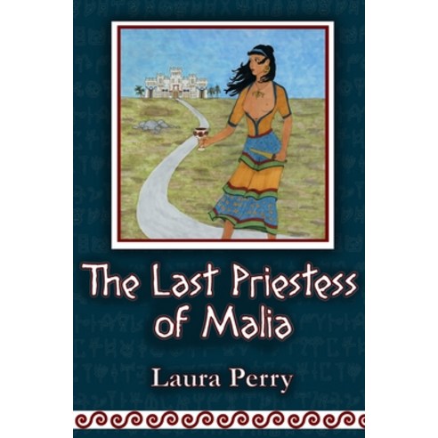(영문도서) The Last Priestess of Malia Paperback, Independently Published, English, 9781689789998