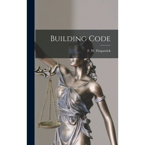 (영문도서) Building Code Hardcover, Legare Street Press, English, 9781018215310