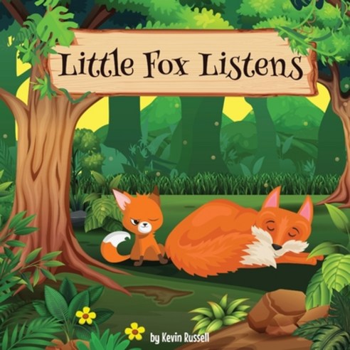 Little Fox Listens Paperback, Independently Published, English, 9798722618535