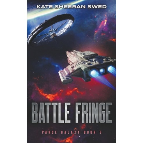 (영문도서) Battle Fringe Paperback, Kate Sheeran Swed, English, 9798986897059