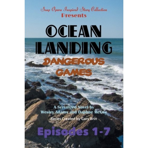 (영문도서) Ocean Landing: Dangerous Games Paperback, Standish Press, English, 9781945510083