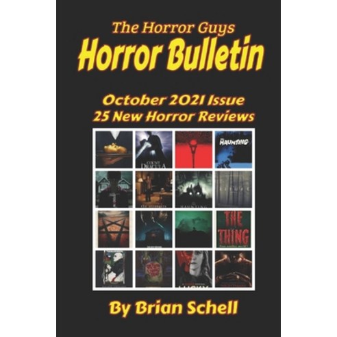 (영문도서) Horror Bulletin Monthly October 2021 Paperback, Independently Published, English, 9798498521879
