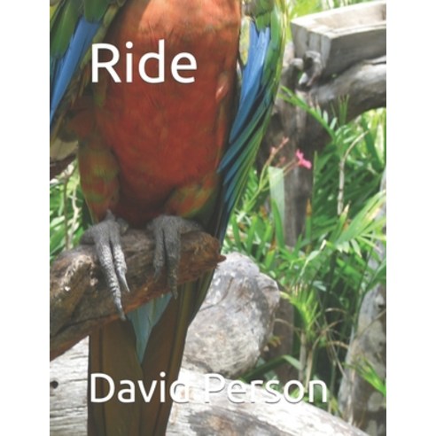 (영문도서) Ride Paperback, Independently Published, English, 9798486951534