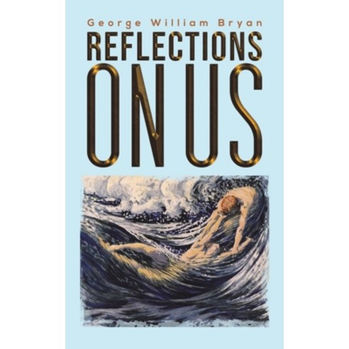 Reflections on Us Paperback, Austin Macauley