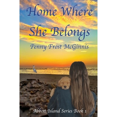 (영문도서) Home Where She Belongs Paperback, Mt. Zion Ridge Press, English, 9781955838160
