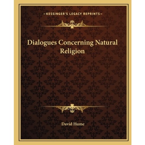 (영문도서) Dialogues Concerning Natural Religion Paperback, Kessinger Publishing, English, 9781162659763