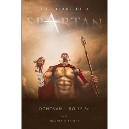 The Heart of a Spartan Paperback, Lulu Press, English, 9781716279522