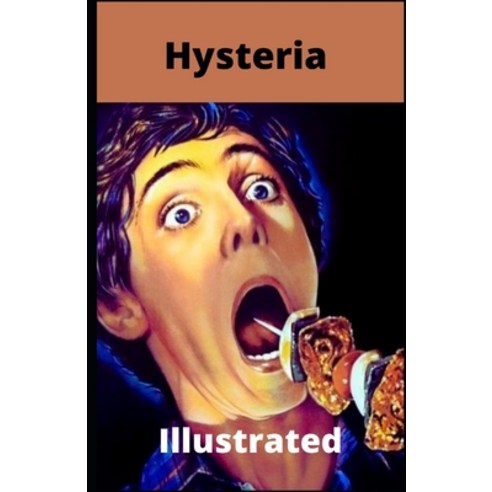 (영문도서) Hysteria Illustrated Paperback, Independently Published, English, 9798526182164