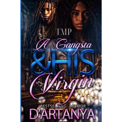 (영문도서) A Gangsta & His Virgin Paperback, Independently Published, English, 9798884570016