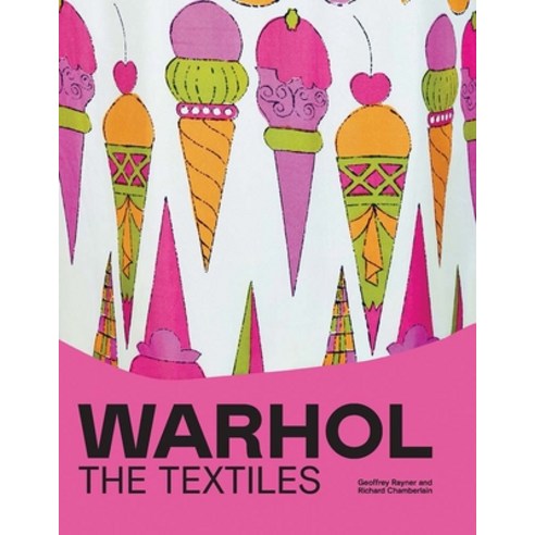 (영문도서) Warhol: The Textiles Hardcover, Yale University Press, English, 9780300270518