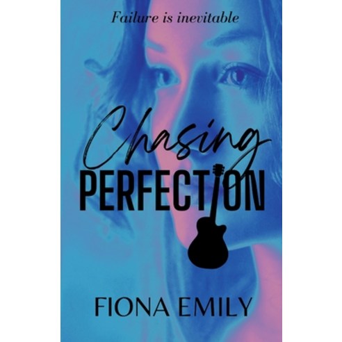 (영문도서) Chasing Perfection Paperback, Foray Publishing, English, 9780645912500