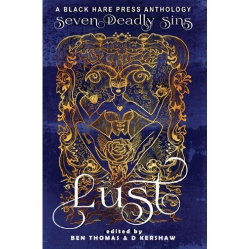 Lust: The Shameful Vice of Impurity Hardcover, Blackharepress