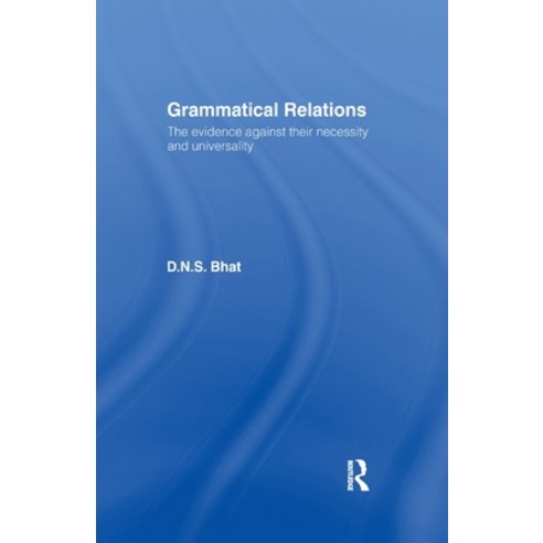 (영문도서) Grammatical Relations Paperback, Routledge, English, 9781138992023