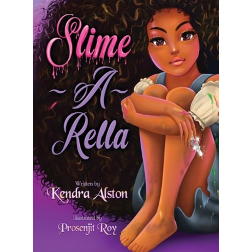 Slime-A-Rella Hardcover, Book Jojo, English, 9781646670178