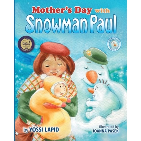 Mother''s Day with Snowman Paul Paperback, Lapid Children''s Books, English, 9781949091182