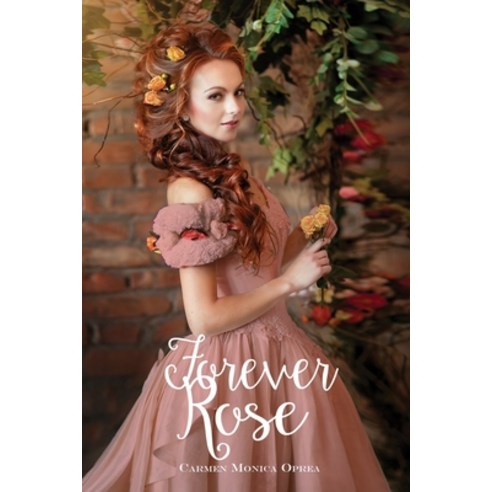 (영문도서) Forever Rose Paperback, Amazon.com, English, 9780692821268