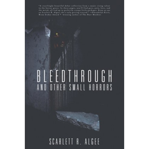 Bleedthrough and Other Small Horrors Paperback, Cold War Radio Press