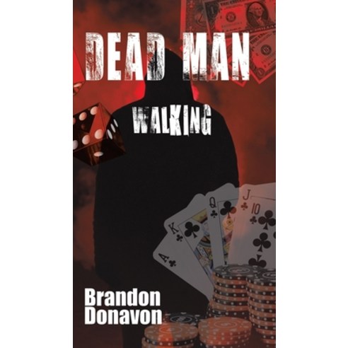 Dead Man Walking Hardcover, Austin Macauley