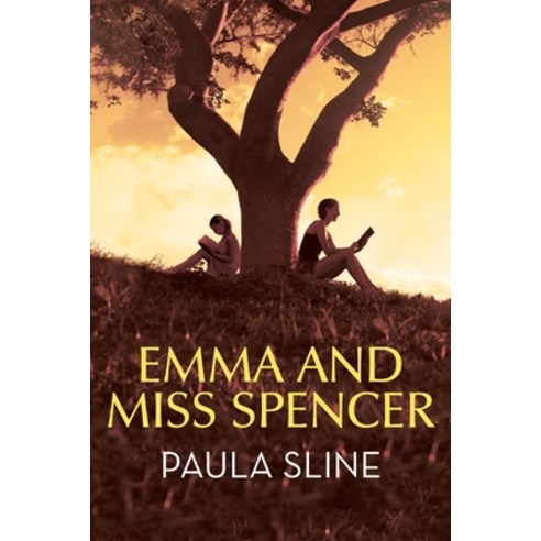 (영문도서) Emma and Miss Spencer Paperback, Archway Publishing, English ...